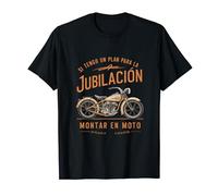Si Tengo Un Plan Para La Jubilación Montar En Moto Camiseta