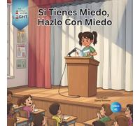 Si Tienes Miedo, Hazlo con Miedo: 1 (Little Guiding Light Books Sel)
