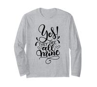 Sí, Todas Son mis mamás con niños Locos Dicho Divertido Manga Larga