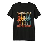 Si Todo lo demás Falla únete al Circo ama a la aerialista acrobática Camiseta Premium