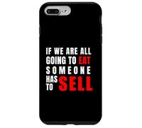 Si Todos Vamos a Comer Alguien Tiene Que Vender Carcasa para iPhone 7 Plus/8 Plus
