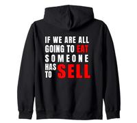 Si Todos Vamos a Comer Alguien Tiene Que Vender Sudadera con Capucha