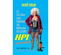 SI TOUTES LES FEMMES DE MÉNAGES ÉTAIENT HPI, ÇA SE SAURAIT !: Les Enquêtes de Viviane Navarro