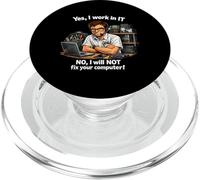 Sí, Trabajo en TI, NO NO repararé tu computadora! PopSockets PopGrip para MagSafe