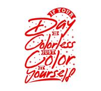 Si tu día es menos, simplemente hazlo tú mismo, motivación, tipografía, cita, diseño. Calcomanías de pared de vinilo 36x52.9cm Cultura del tatuaje Rojo