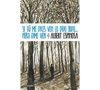 Si Tu Me Dices Ven Lo Dejo Todo Pero Dime Ven