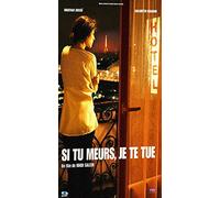Si tu meurs, je te tue [Francia] [DVD]