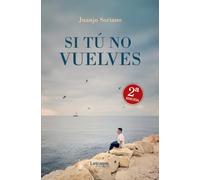 Si tú no vuelves