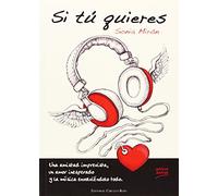 Si tú quieres