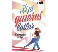 Si tú quieres bailar: 389 (HQÑ)