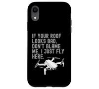 Si tu techo se ve mal, no me culpes, solo vuelo aquí. Carcasa para iPhone XR