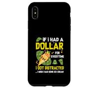 Si tuviera un dólar por cada vez que me distraía el helado Carcasa para iPhone XS Max