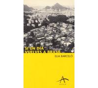 Si un día vuelves a Brasil (Joven)