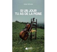 Si un jour tu as de la peine