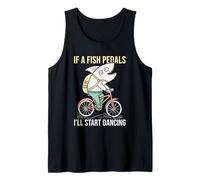 Si un pez pedalea, empezaré a Bailar. Bicicleta y Pescado Camiseta sin Mangas