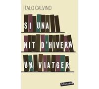 Si Una Nit D'Hivern Un Viatger (LABUTXACA)