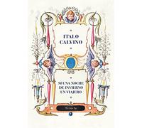 Si una noche de invierno un viajero: Se una notte d inverno un viaggiatore: 9 (Biblioteca Italo Calvino)