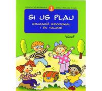 Si us plau. Educació emocional i en valors: Si us plau 1. Educació emocional i en valors: Educació primària. Cicle inicial, 1r curs - 9788482977355