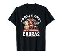 Si Usted Me Busca Amante de Las Cabras Camiseta gráfica económica