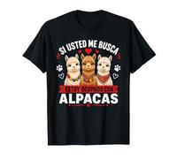 Si Usted Me Busca Estoy Ocupado con Alpacas Camiseta