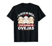 Si Usted Me Busca Estoy Ocupado con Ovejas Camiseta