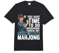 Si Usted Tiene Tiempo para Hacer tareas domésticas Juego de Mesa apuestas Mahjong Comfort Colors Adult Heavyweight T-Shirt