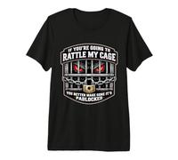 Si Vas a sonajear mi Jaula asegúrate de Que esté Bloqueada Camiseta Premium