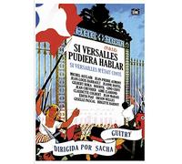 Si Versalles Pudiera Hablar [DVD]