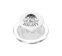 Si Vinyl está Mal no Quiero Tener razón PopSockets PopGrip para MagSafe