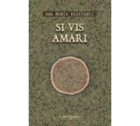 Si Vis Amari