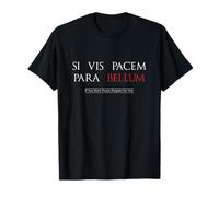 Si Vis Pacem Para Bellum, Si Quieres Paz Prepárate para la Guerra Camiseta