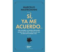 Sí, ya me acuerdo…