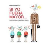 Si Yo Fuera Mayor