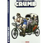 Crumb Obras Completas Nº 2: Si Yo Fuera Rey (4ª Ed.)