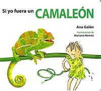 Si yo fuera un camaleón: 5 (Si yo Fuera/Si jo Fos)