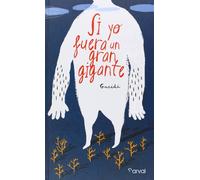 Si yo fuera un gran gigante (ALBUM ILUSTRADO)