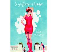 Si yo fuera un hombre (Clásicos)