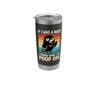 Si yo fuera un pájaro, sé quién haría caca en Birds Jokes Meme Vaso térmico de acero inoxidable de doble pared