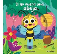Si yo fuera una abeja