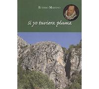 Si Yo Tuviera Pluma