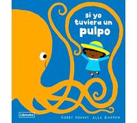 Si yo tuviera un pulpo (Imagina)