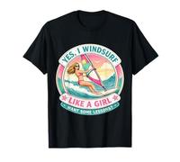 Si Yo Windsurf como Una Chica Quiero Algunas Lecciones Chiste Windsurfista Camiseta