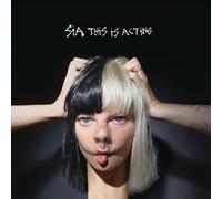 Sia - Sia - This Is Acting