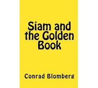 Siam and The Golden Book: Siam - Mistress of Enchantment: Volume 2