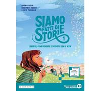 Siamo fatti di storie. Leggere, comprendere e scrivere con il WRW. Con Mitologia ed epica. Per la Scuola media. Con e-book. Con espansione online (Vol. 1)