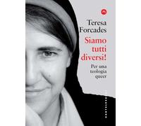 Siamo tutti diversi! Per una teologia queer (Frangenti)