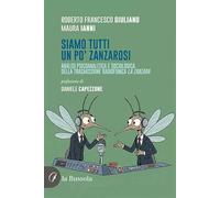 Siamo tutti un po’ zanzarosi. Analisi psicoanalitica e sociologica della trasmissione radiofonica La Zanzara