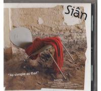 Sian (Shâan) - As Simple As That