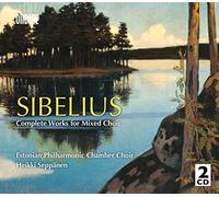 Sibelius: Integral De La Obra Para Coro Mixto / Estonian Philharmonic Chamber Choir. Heikki Seppänen, Dirección