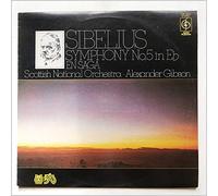 Sibelius* - Scottish National Orchestra*, Alexander Gibson - Symphony No. 5 In Eb - En Saga - Sibelius* - Scottish National Orchestra*, Alexander Gibson LP